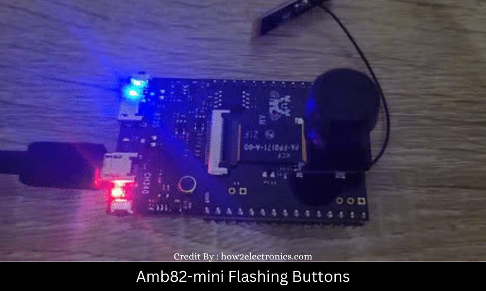 AMB82-Mini Flashing Buttons: Step-by-Step Guide