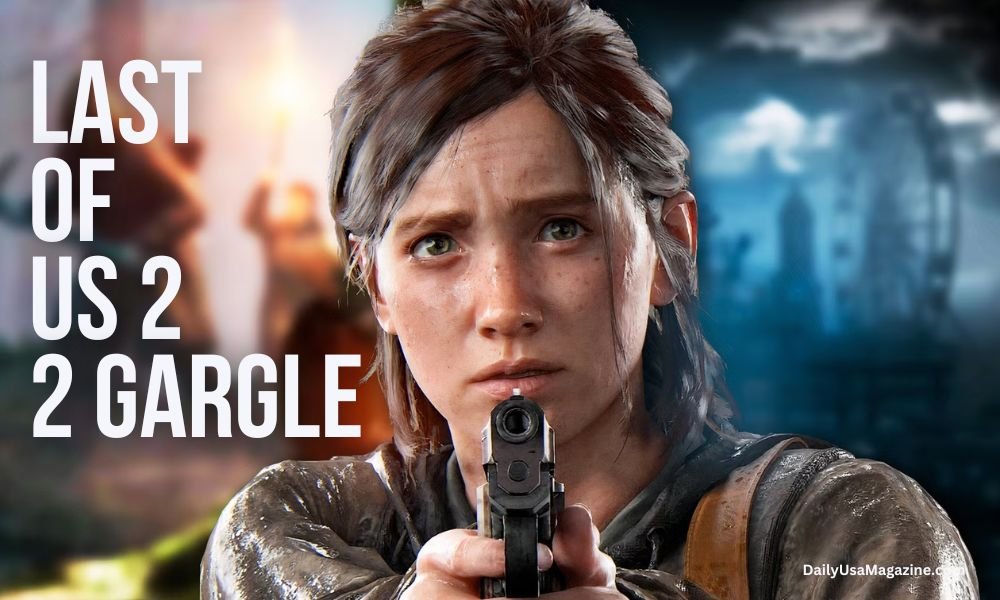 Last of Us 2 2 Gargle: A Critical Look at Abby’s Role